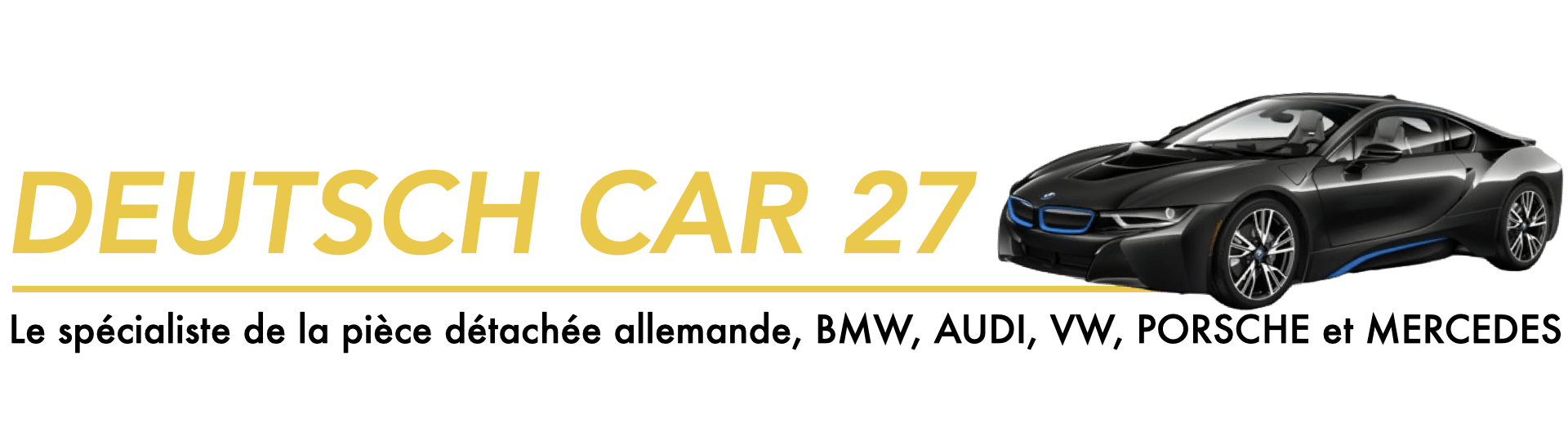 Logo Deutsch Car 27 Votre spécialiste de la pièce détachée pour voitures allemandes BMW, Audi, Volkswagen, Porsche et Mercedes