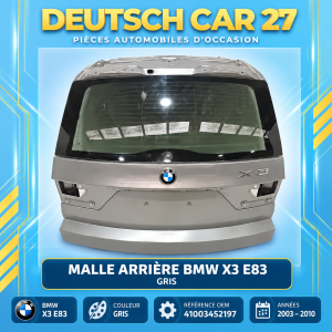malle arriere de bmw x3 e83 gris