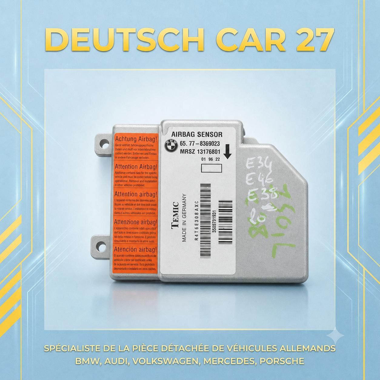 calculateur air bag de BMW e34 e38 e46 référence 65778369023