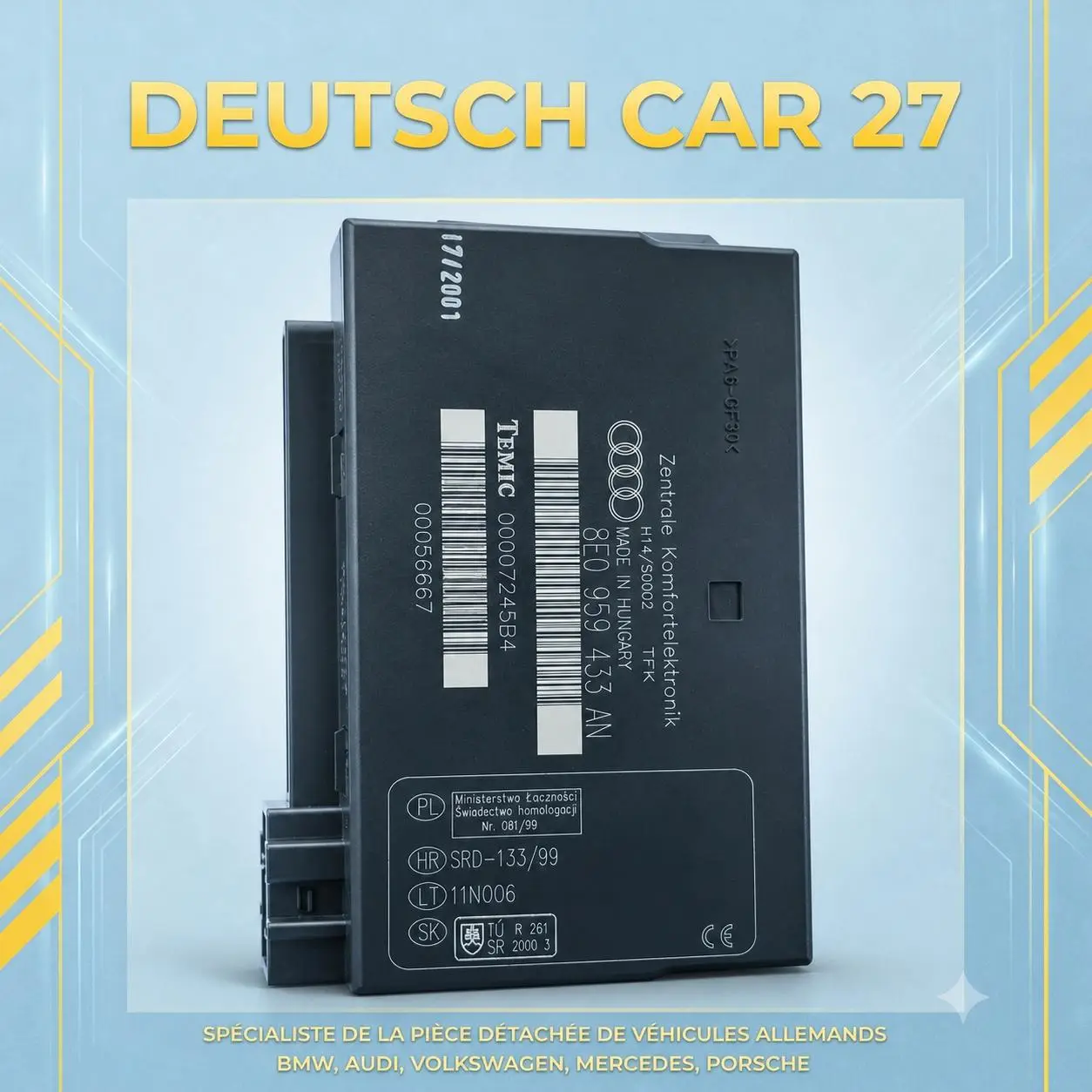 Boîtier confort Audi A4 B6 8E – module centralisation 433 MHz – 8E0959433AN