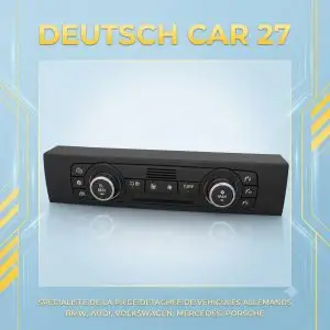 COMMANDE CLIMATISATION AUTOMATIQUE BMW SÉRIE 3 E90 E91 – SIÈGES CHAUFFANTS – RÉF 64119169686 / 9169686